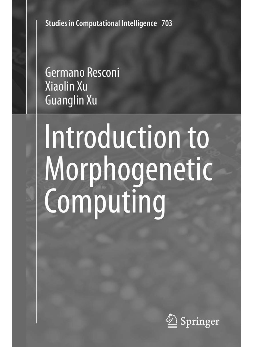 Introduction to Morphogenetic Computing 