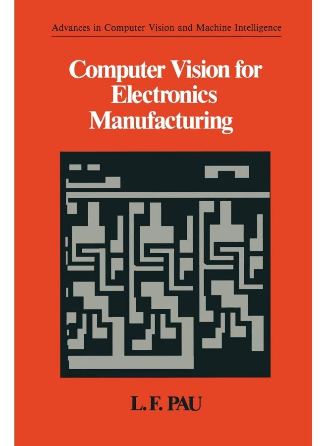 Computer Vision for Electronics Manufacturing