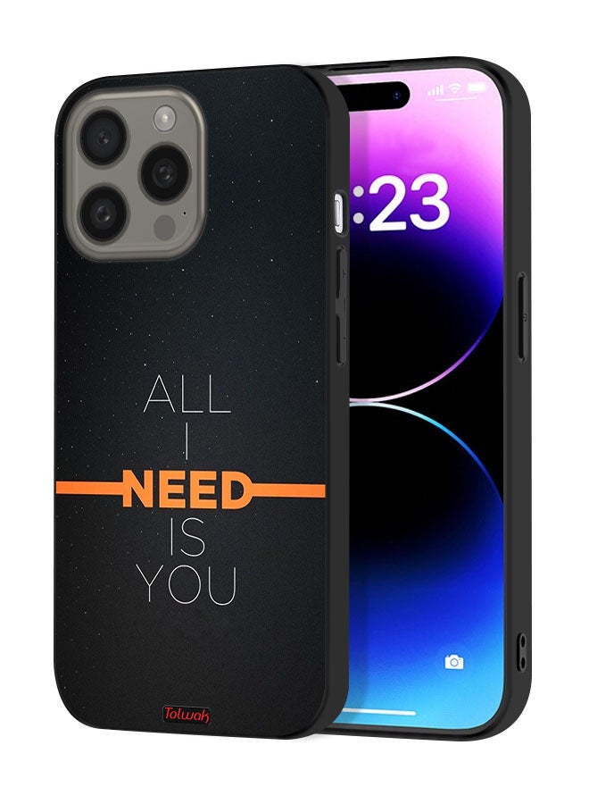 Tolwak Apple iPhone 15 Pro Protective Case Cover All I Need Is You - Image 1