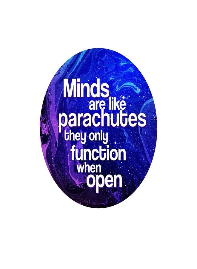 Minds are Like Parachutes They Only Function When Open Pinback Button - [1.25" Diameter]