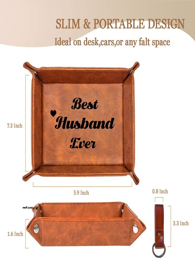 NISCHA Best Husband Ever Gifts for Husband from Wife PU Leather Valet Tray & Keychain, Unique Gifts for Him Husband Who Has Everything at Birthday Valentines Day Christmas Anniversary - Image 3
