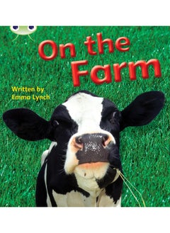 Bug Club Phonics Non Fiction Reception Phase 3 Set 10 On the Farm 