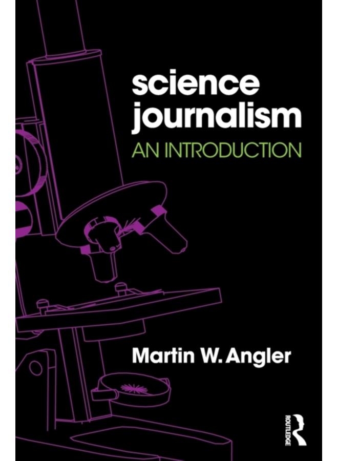 Science Journalism : An Introduction 