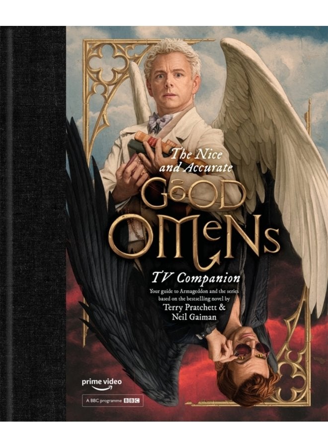 The Nice and Accurate Good Omens TV Companion - Hardback