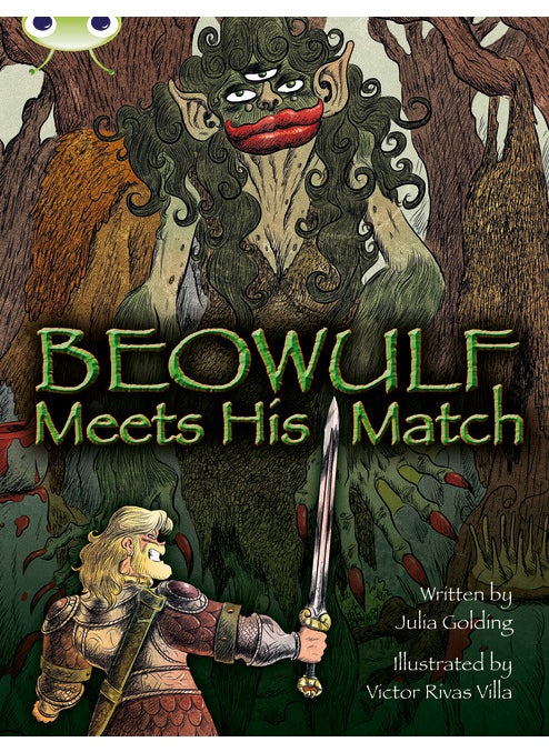 Bug Club Independent Fiction Year 4 Grey B Beowulf Meets His Match 