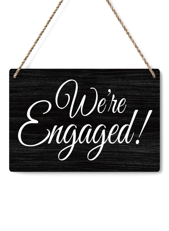 BELLOWDEER لافتة زفاف ريفية من بيلودير مكتوب عليها "نحن مخطوبان"، لافتة دعائم تصوير لحفلات الخطوبة، مستلزمات ديكور حفلات الزفاف، ديكورات حفلات الخطوبة، مقاس 12 × 6 بوصات (أسود) - Image 1
