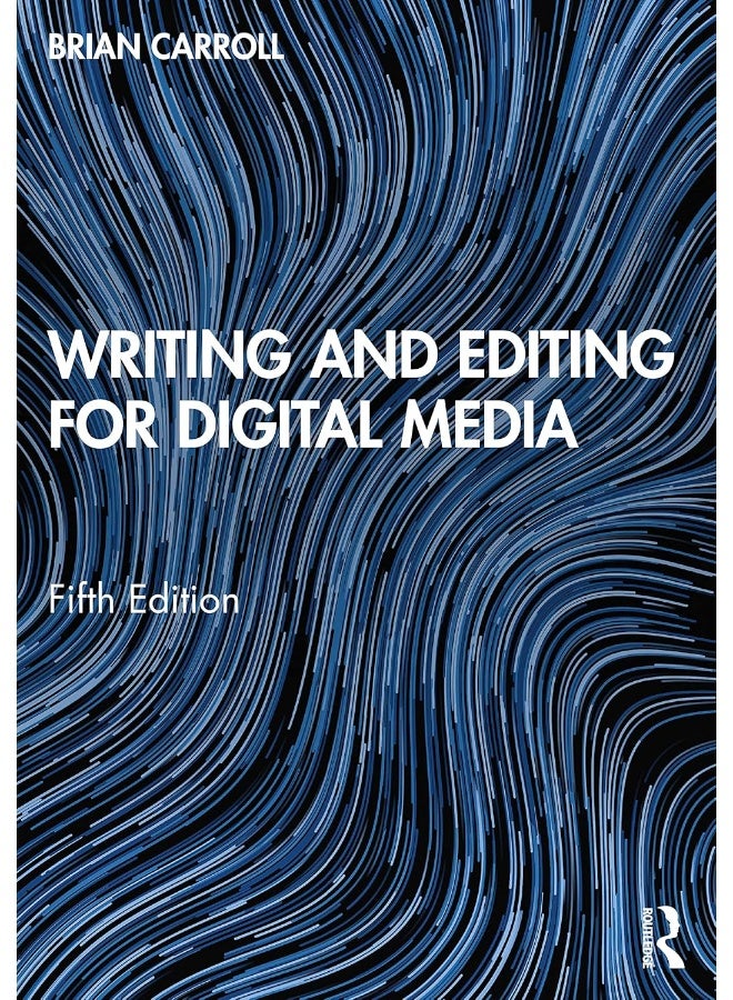 Writing and Editing for Digital Media