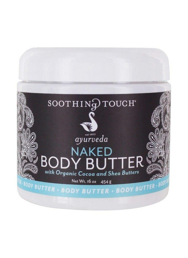Soothing Touch Soothing Touch, Naked Body Butter, Unscented, 13 oz  - Image 1
