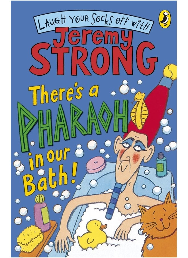 There's A Pharaoh In Our Bath! 