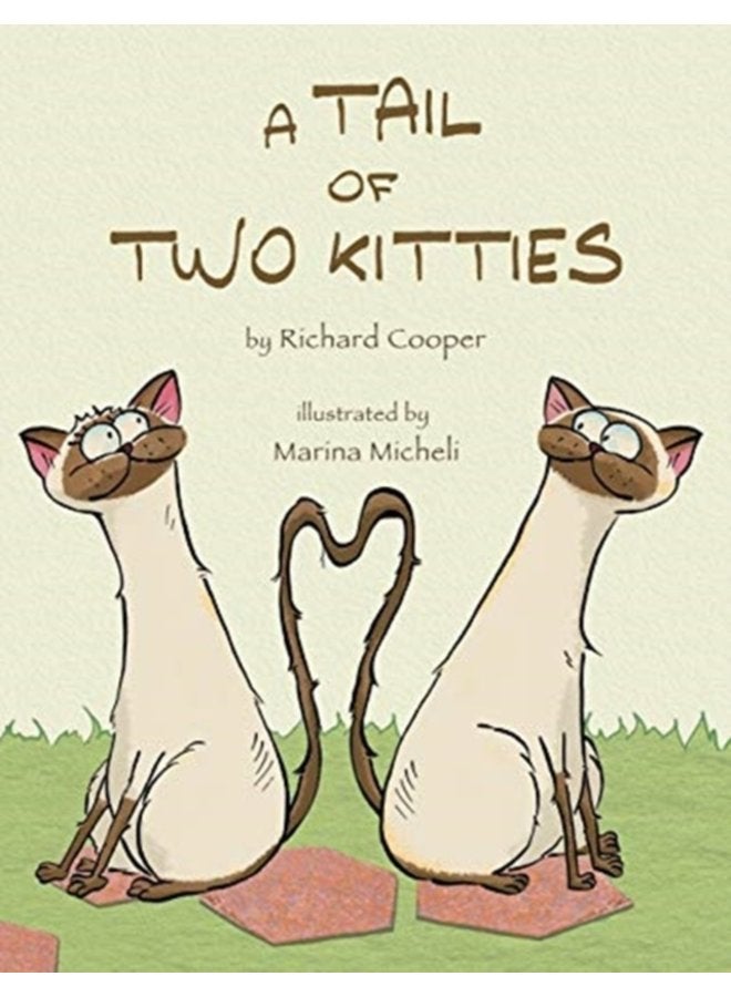 A Tail of Two Kitties - Paperback