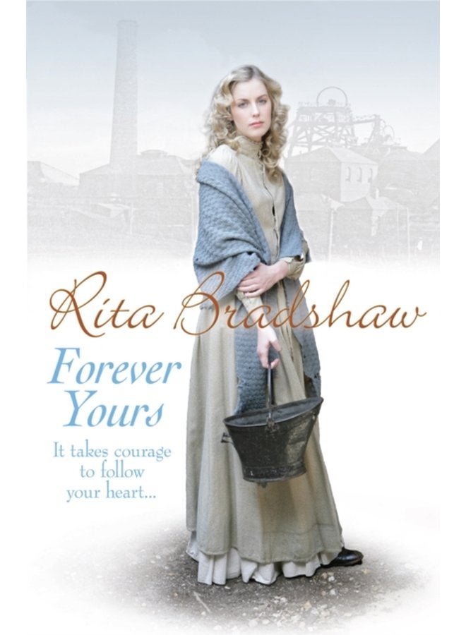 Forever Yours It takes courage to follow your heart - Paperback