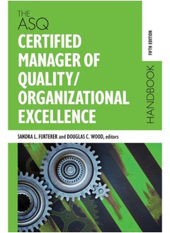The ASQ Certified Manager of Quality/Organizational Excellence Handbook  - Image 2