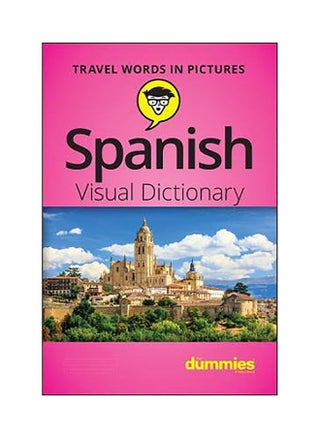 Spanish Visual Dictionary For Dummies - pzsku/Z2E9A6F51B6205CD9B04AZ/45/_/1653995710/56d7abdf-d7e7-4a64-9008-b22971886e4e