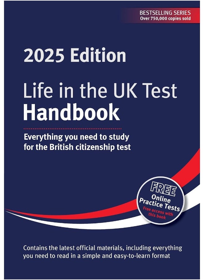 Life in the UK Test: Handbook 2025: Everything you need to study for the British citizenship test 