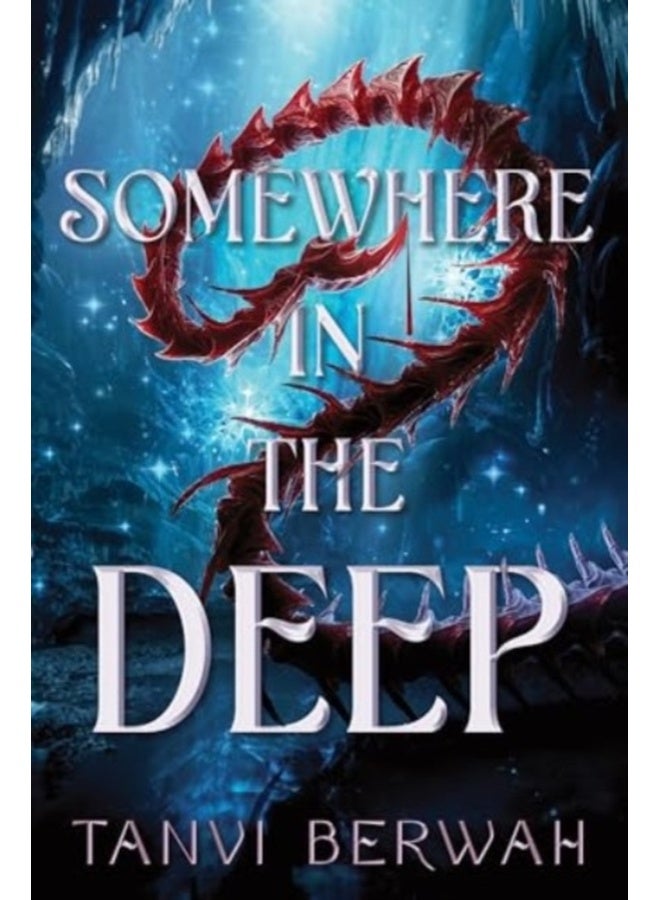 Somewhere in the Deep 