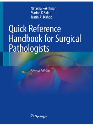 Quick Reference Handbook for Surgical Pathologists - pzsku/Z2E9F11B40F607E200A9CZ/45/_/1724834238/e32be397-b16f-413d-8f03-4c507ae136fc