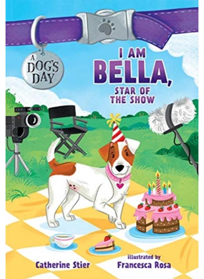 I AM BELLA STAR OF THE SHOW
