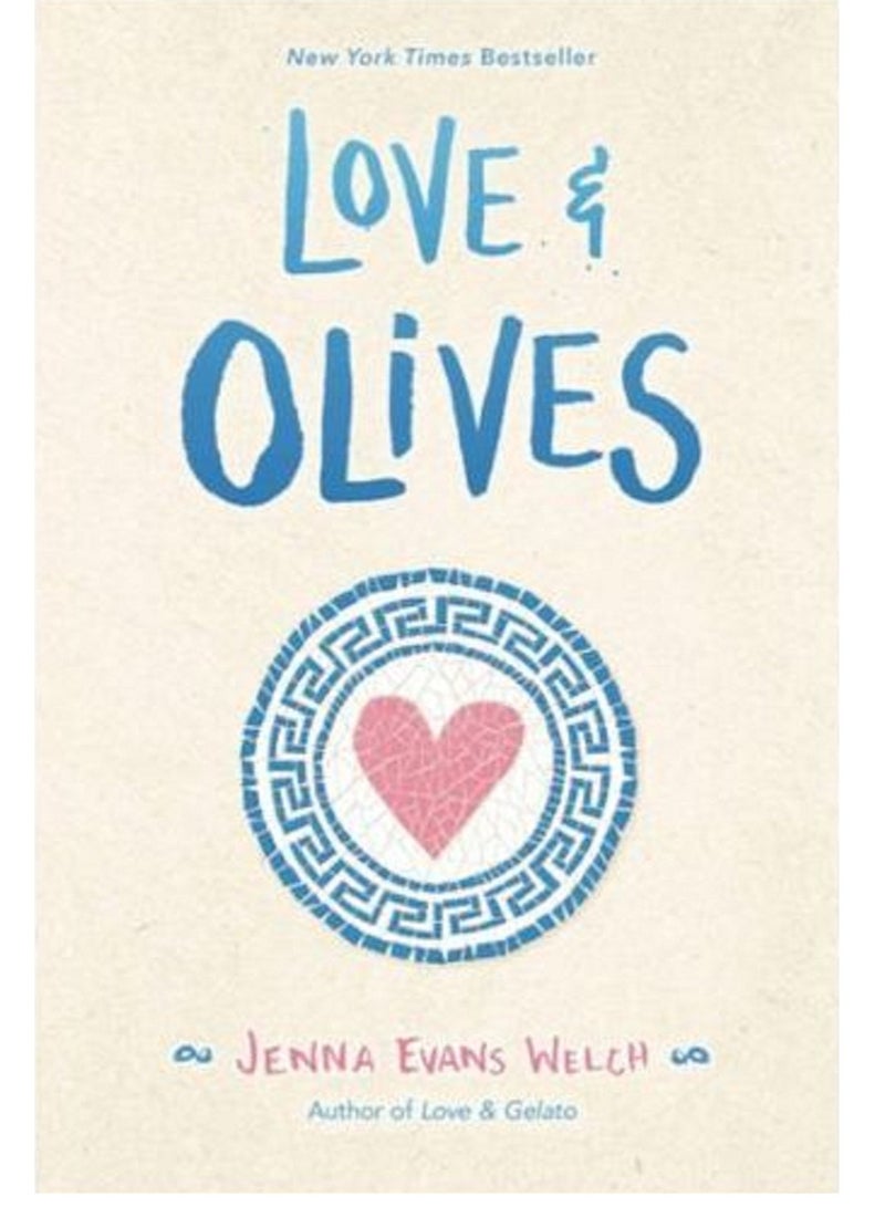 Love & Olives - By - Jenna Evans Welch