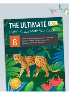 IXL Ultimate Grade 8 Math Workbook: Algebra Prep, Geometry, Multi-Step Equations, Functions, Scientific Notation, Transformations, and the Pythagorean Theorem for Classroom or Homeschool Curriculum  - Image 2