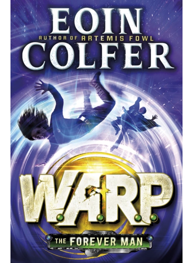 The Forever Man (W.A.R.P. Book 3) 