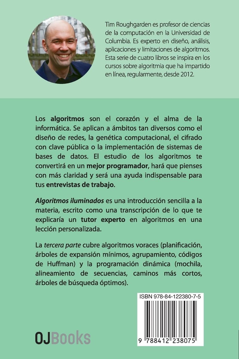 Algoritmos iluminados (Tercera parte): Algoritmos voraces y programación dinámica Paperback by Tim Roughgarden - 6 October 2022 - Image 2