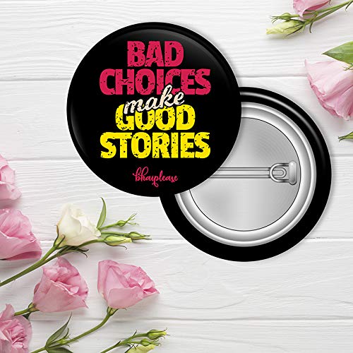 Bhai Please Pin Badge (Pack of 9) Bad Choices Good Stories, You're The (CSS), I'm Famous, Never Give-up, Count The Memories, Awe-sumh, Main Apni Favourite, Can I Shoot, Great Things Take Times - Image 2