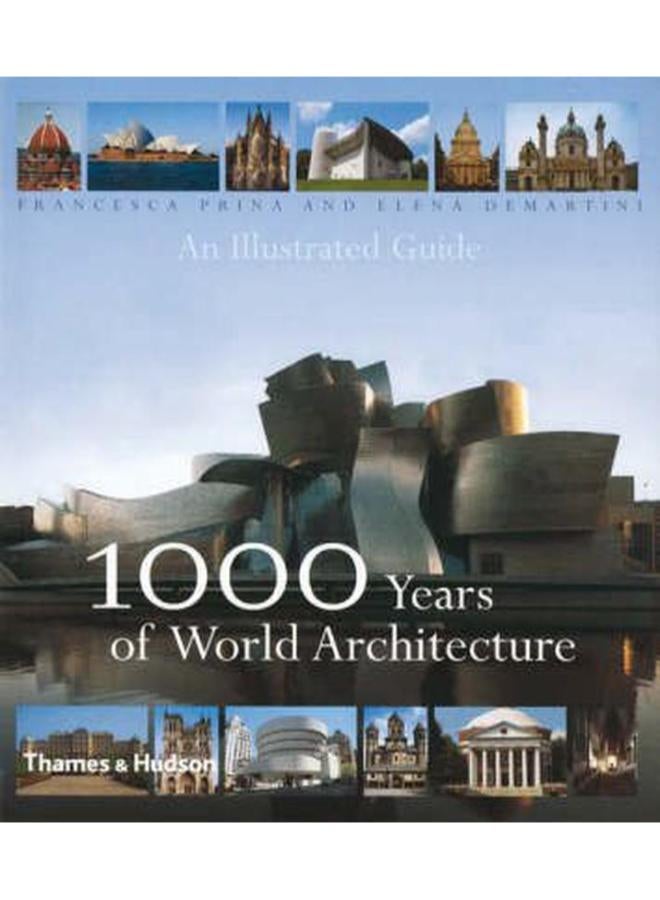 1000 Years of World Architecture: An Illustrated Guide