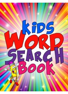 Kids Word Search Book: 50 Large Print Kids Word Find Puzzles: Jumbo Word Seek Book (8.5x11) for Kids 