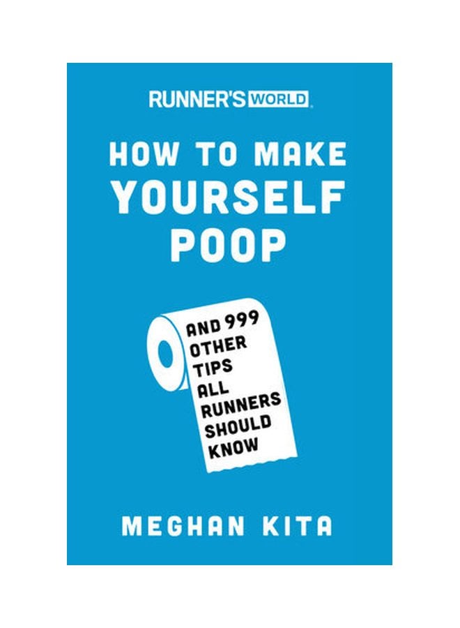 Runner's World How To Make Yourself Poop