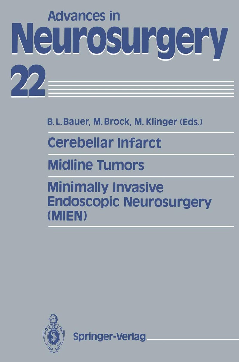 Cerebellar Infarct. Midline Tumors. Minimally Invasive Endoscopic Neurosurgery (MIEN) 