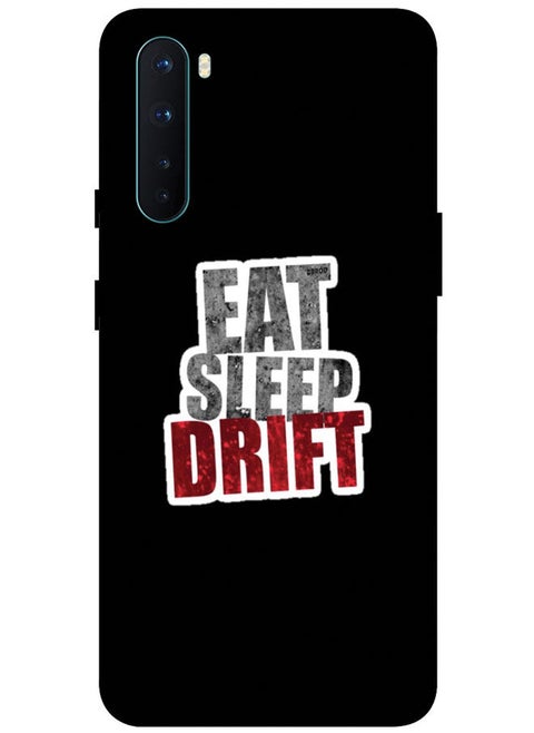 Protective Case Cover For OnePlus Nord Smart Series Printed Protective Case Cover for OnePlus Nord Eat Sleep Drift