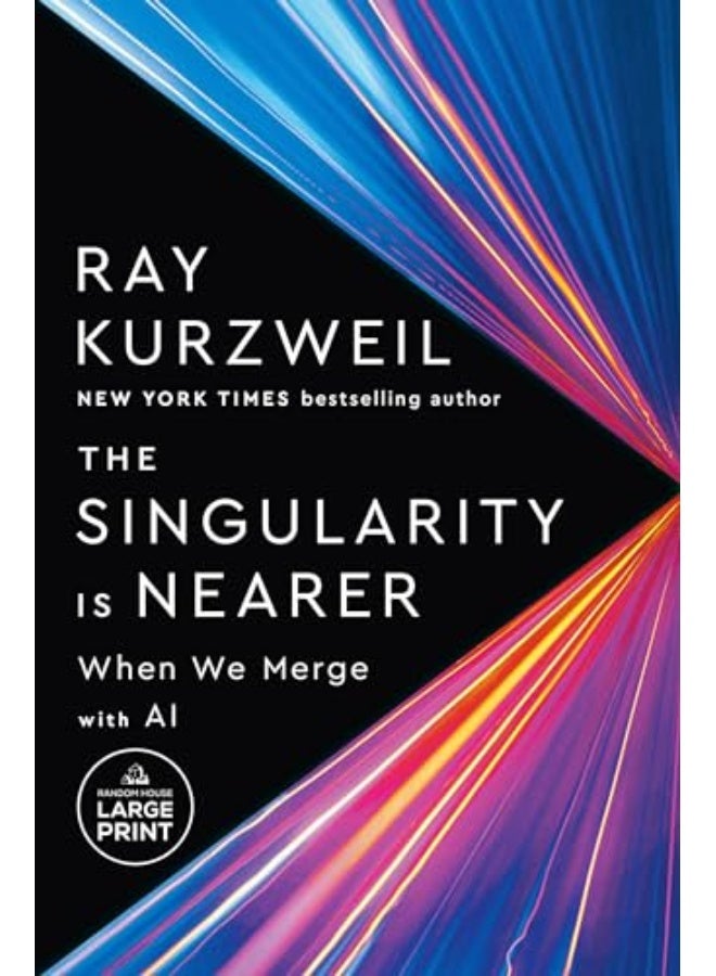 The Singularity Is Nearer When We Merge With Ai