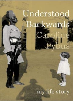 Understood Backwards 