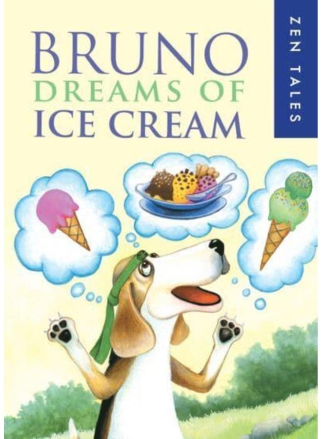 Bruno Dreams of Ice Cream 