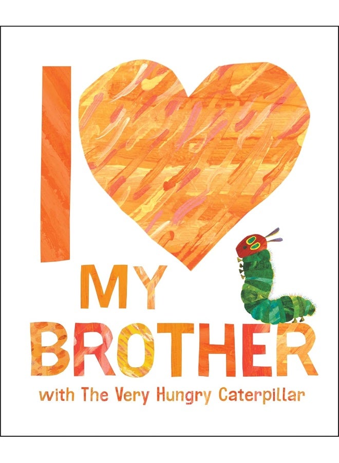 I Love My Brother with the Very Hungry Caterpillar - Image 1