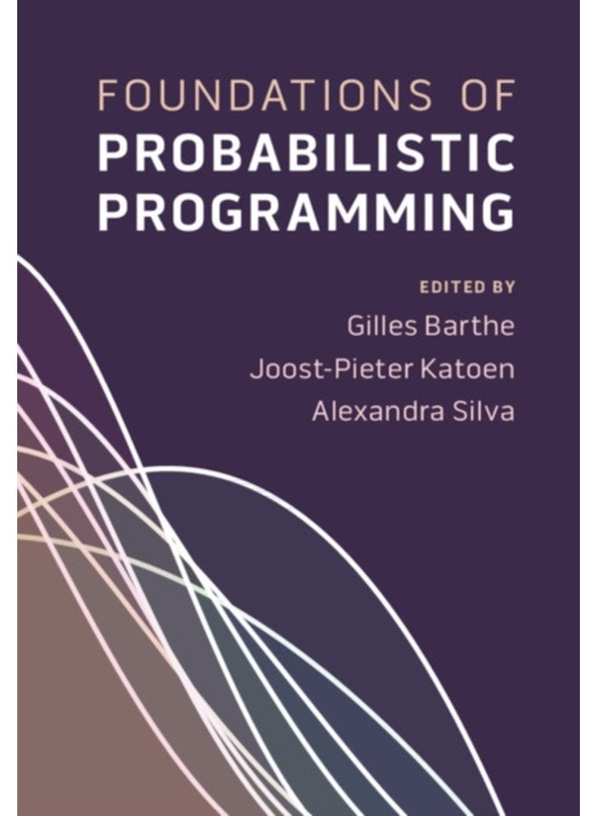 Foundations of Probabilistic Programming - Hardback
