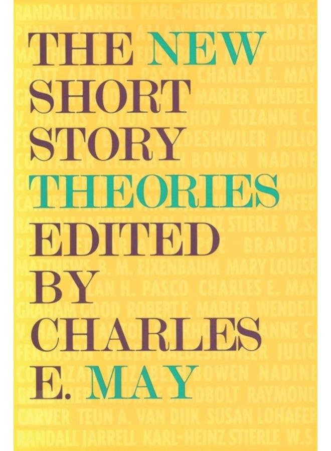 The New Short Story Theories 
