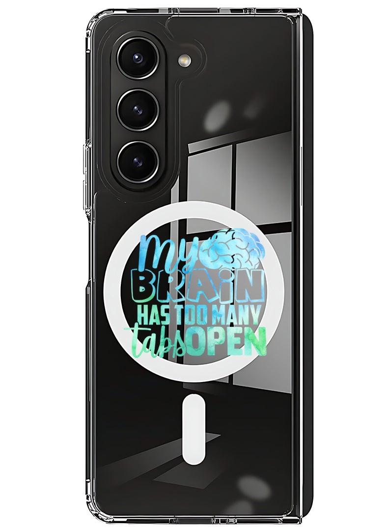 Theodor Magnetic Case for Samsung Galaxy Z Fold 6 Compatible with MagSafe Wireless Charging, Shockproof Phone Bumper Cover My brain has too many tabs open - Image 1