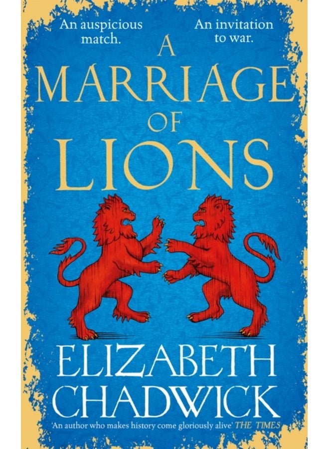 A Marriage of Lions An auspicious match An invitation to war - Paperback