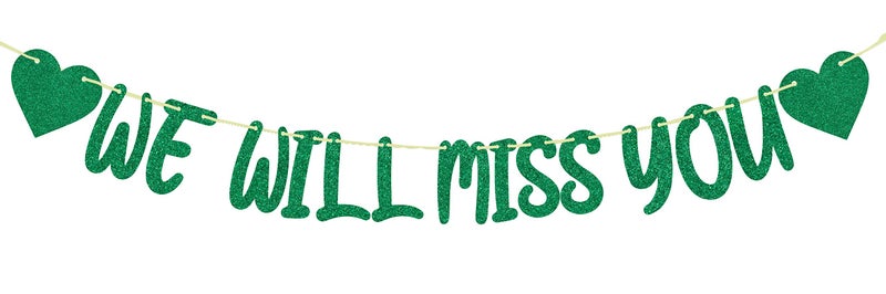 Festiko® We Will Miss You Banner Green Glitter, Congrats Grad 2022, Happy Retirement, Graduation Retirement/Job Change/Relocating/Graduation Party Supplies - Image 1