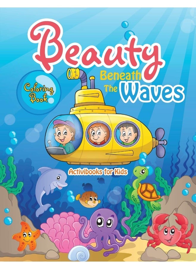 Beauty Beneath The Waves Coloring Book  - Image 1