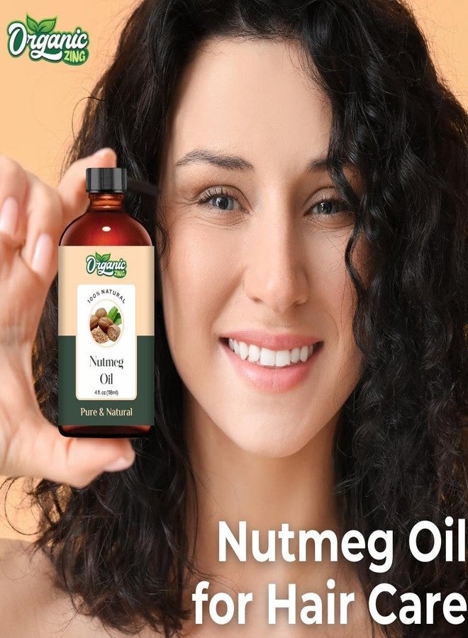ORGANIC ZING زيت جوزة الطيب العضوي (Myristica Fragrans) | زيت عطري نقي وطبيعي للتعطير، وأجهزة التبخير، والعناية بالبشرة والشعر - 118 مل / 3.99 أونصة سائلة - Image 4