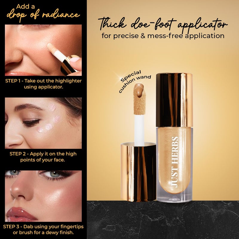 Just Herbs Just Herbs Glaze Ultra Shimmery Shine  Long Stay  Mess Free  Dewy Finish with Shea Butter and Aloe Vera Liquid Highlighter  All Skin Types  For Women - Image 5