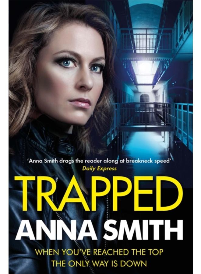 Trapped : The grittiest thriller you'll read this year 