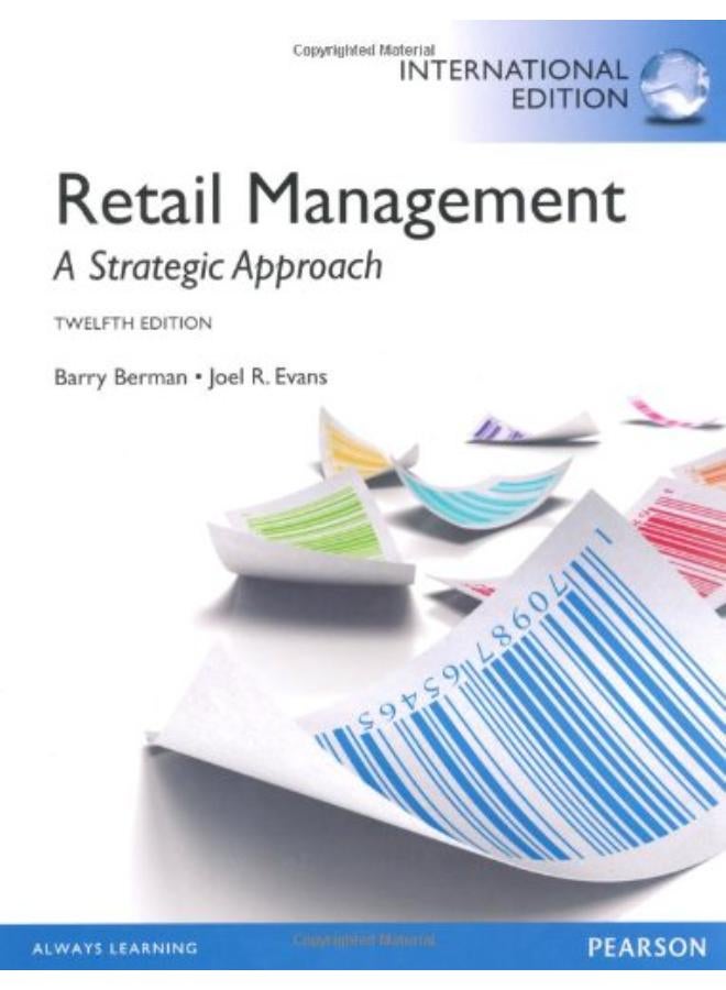Retail Management: A Strategic Approach: International Edition