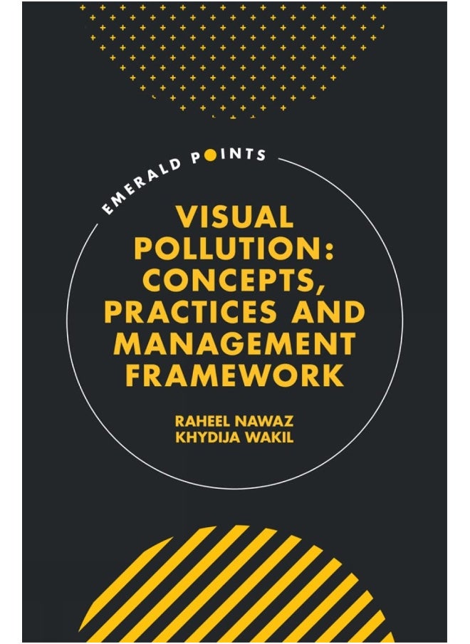 null - Visual Pollution: Concepts, Practices and Management Framework - Image 1