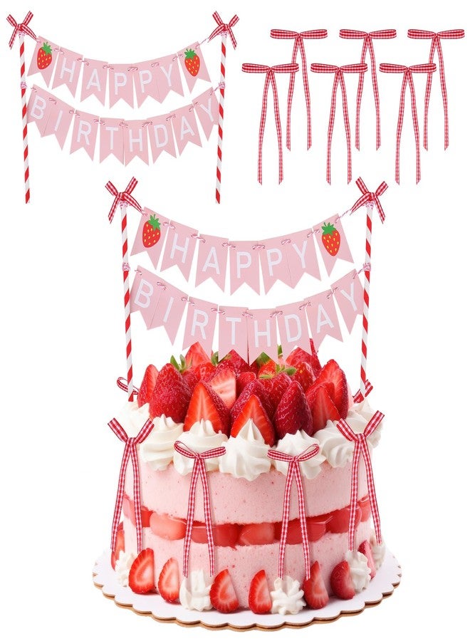 Whaline Strawberry Bunting Cake Topper Set Happy Birthday Banner Cake Picks Insert Decoration with 6 Pcs Bows for Girl First Birthday Baby Shower Party Decor - Image 1