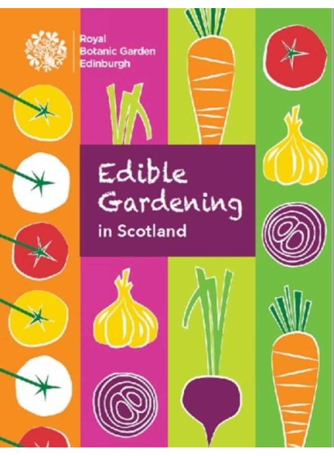 Edible Gardening in Scotland 