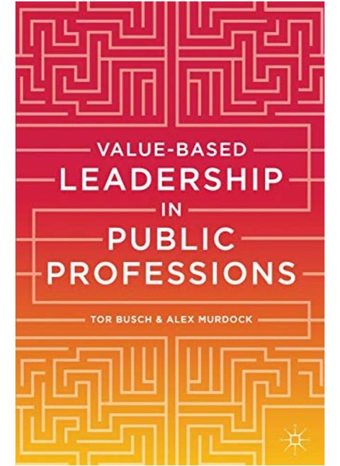 Value-based Leadership in Public Professions