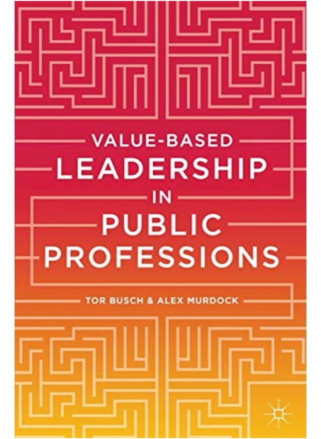 Value-based Leadership in Public Professions